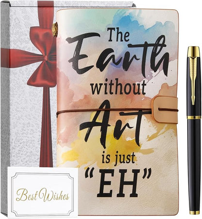Art Lovers Gifts Journal Notebook with Pen The Earth Without Art, Artist Gifts Art Teacher Appreciation Gift, Art Themed Gift for Artist Art Student