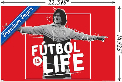 Ted Lasso - Futbol is Life Wall Poster, 22.4L" x 14.7W", Premium Unframed Version